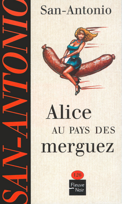 Alice au pays des merguez  